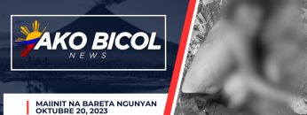 AKO BICOL NEWS | OCTOBER 20, 2023