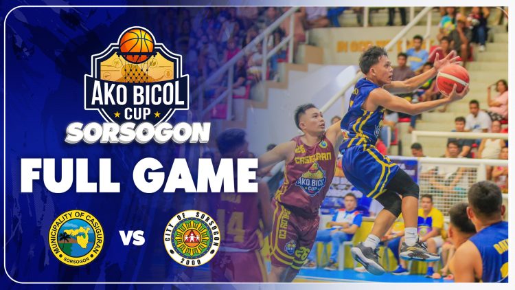 AKO BICOL CUP SORSOGON | GAME 1 – CASIGURAN VS SORSOGON CITY