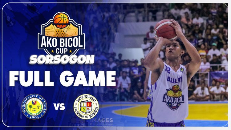 AKO BICOL CUP SORSOGON | GAME 2 – BULAN VS GUBAT